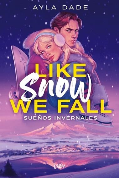 LIKE SNOW WE FALL | 9788410399167 | Ayla Dade