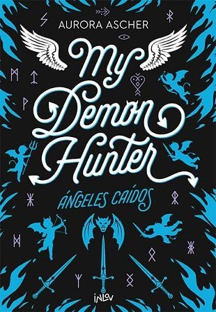 MY DEMON HUNTER | 9788410399211 | Aurora Asher