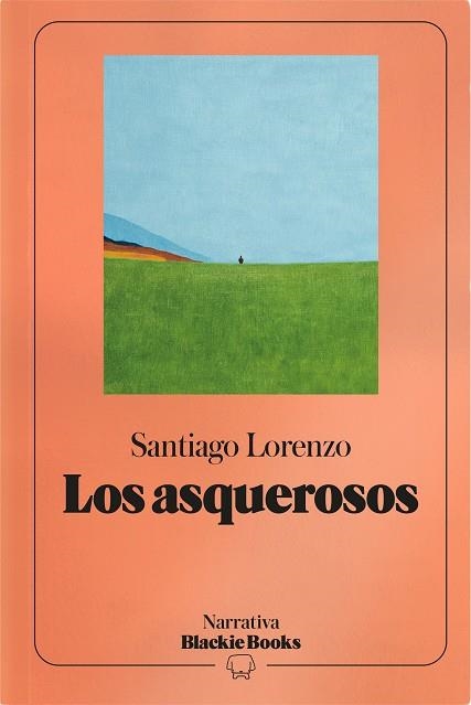 LOS ASQUEROSOS | 9791388154744 | Santiago Lorenzo