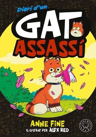 DIARI D'UN GAT ASSASSI 01 | 9791388154546 | Anne Fine & Alex Red