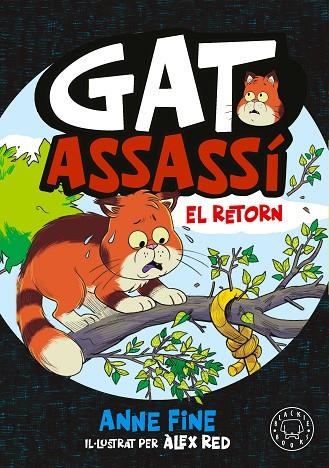DIARI D'UN GAT ASSASSI 02 EL RETORN | 9791388154560 | Anne Fine & Alex Red