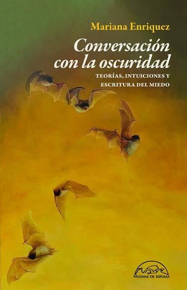 CONVERSACION CON LA OSCURIDAD | 9788483933916 | Mariana Enriquez
