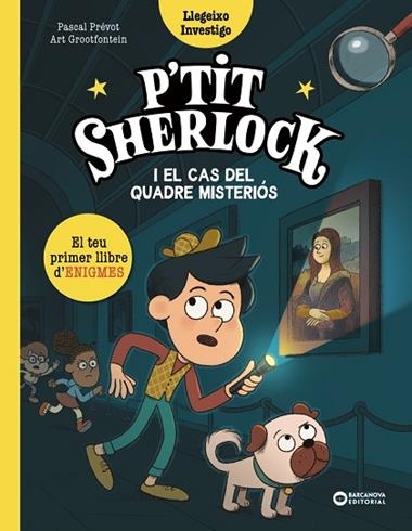 P'TIT SHERLOCK I EL CAS DEL QUADRE MISTERIOS | 9788448967796 | PASCAL PREVOT