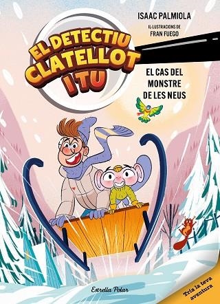 DETECTIU CLATELLOT I TU 07 EL CAS DEL MONSTRE DE LES NEUS | 9791387783976 | ISAAC PALMIOLA & FRAN FUEGO
