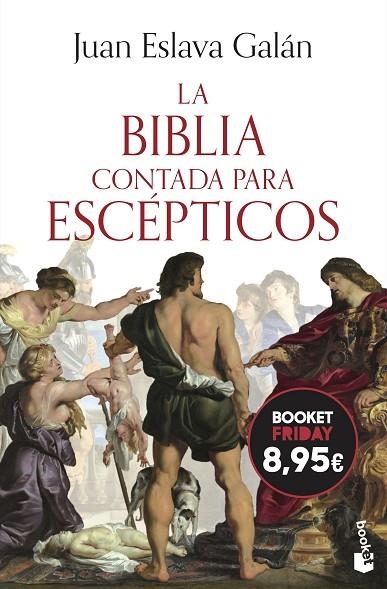 LA BIBLIA CONTADA PARA ESCEPTICOS | 9788408326793 | JUAN ESLAVA GALAN