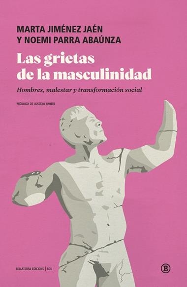 LAS GRIETAS DE LA MASCULINIDAD | 9791387639846 | MARTA JIMENEZ JAEN & NOEMI PARRA ABAUNZA