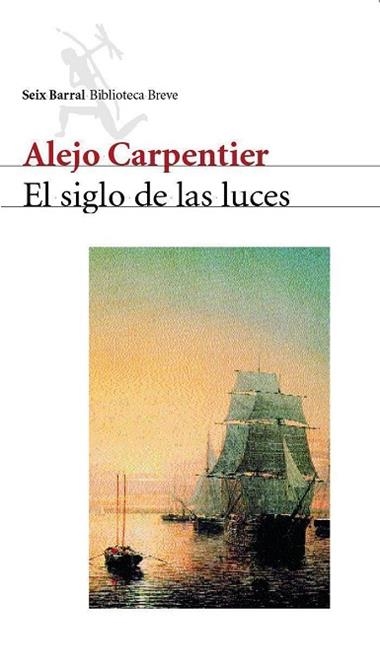 EL SIGLO DE LAS LUCES | 9788432210891 | ALEJO CARPENTIER