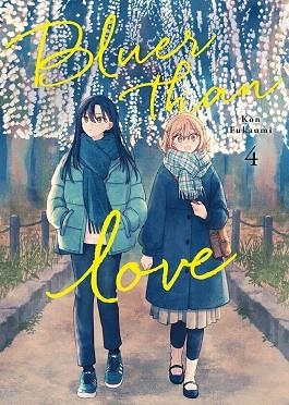 BLUER THAN LOVE 04 | 9788467984583 | KON FUKAMI