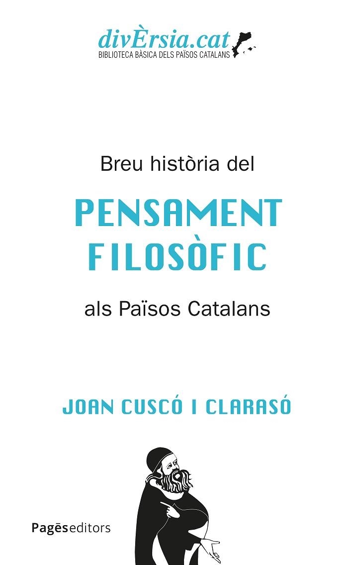 BREU HISTORIA DEL PENSAMENT FILOSOFIC ALS PAISOS CATALANS | 9788413037394 | JOAN CUSCO CLARASO