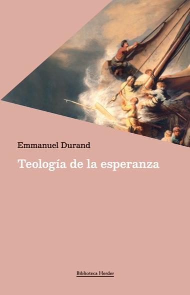 TEOLOGIA DE LA ESPERANZA | 9788425453892 | EMMANUEL DURAND