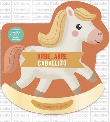 ARRE ARRE CABALLITO LIBRO SONAJERO | 9791399209709 | DAVID DOHERTY