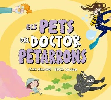 Els pets del Doctor Petarrons | 9791388132698 | ERICA SALCEDO & PILAR SERRANO