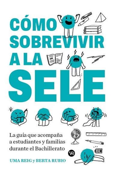 Como sobrevivir a la SELE | 9791388287060 | UMA REIG & BERTA RUBIO