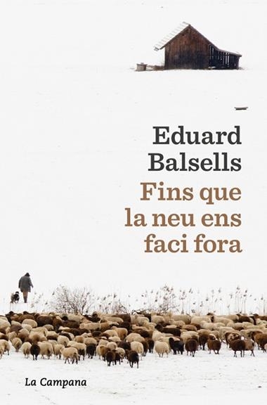 FINS QUE LA NEU ENS FACI FORA | 9791387564285 | EDUARD BALSELLS