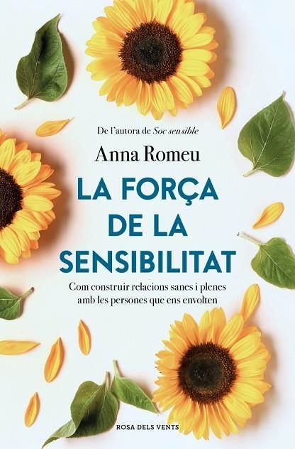 LA FORÇA DE LA SENSIBILITAT | 9791387653354 | ANNA ROMEU