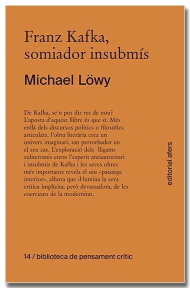FRANZ KAFKA SOMIADOR INSUBMIS | 9791387680329 | MICHAEL LOWY