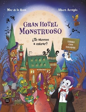 GRAN HOTEL MONSTRUOSO | 9788408322580 | MAR DE LA ROSA & ALBERT ARRAYAS