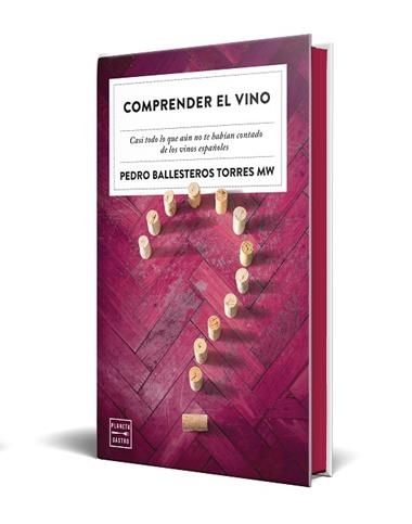 COMPRENDER EL VINO EDICION ESPECIAL CON CANTOS TINTADOS | 9788408327356 | PEDRO BALLESTEROS TORRES