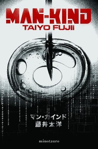 MAN KIND | 9788445022047 | TAIYO FUJII