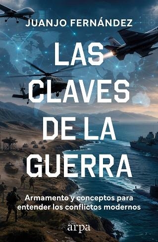 LAS CLAVES DE LA GUERRA | 9791388182358 | Juanjo Fernandez