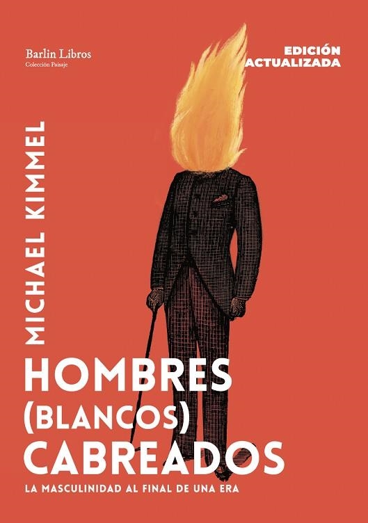 HOMBRES BLANCOS CABREADOS | 9791387687274 | Michael Kimmel