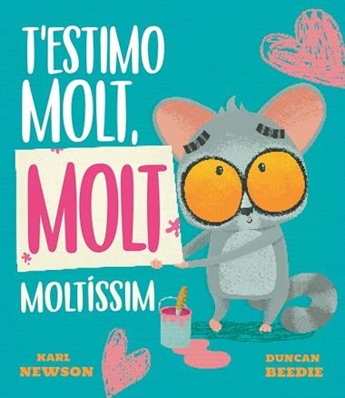 T'ESTIMO MOLT MOLT MOLTISSIM | 9788419912688 | Karl Newson
