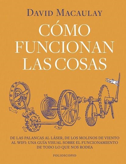 COMO FUNCIONAN LAS COSAS | 9788410380202 | David Macaulay