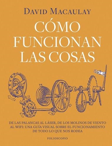 COMO FUNCIONAN LAS COSAS | 9788410380202 | David Macaulay