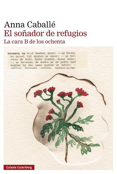 EL SOÑADOR DE REFUGIOS | 9791388019951 | Anna Caballe