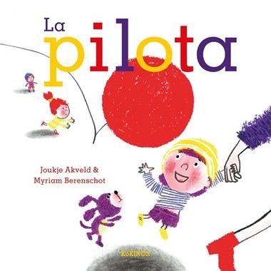 LA PILOTA | 9791387686581 | Joukje Akveld & Myriam Berenschot