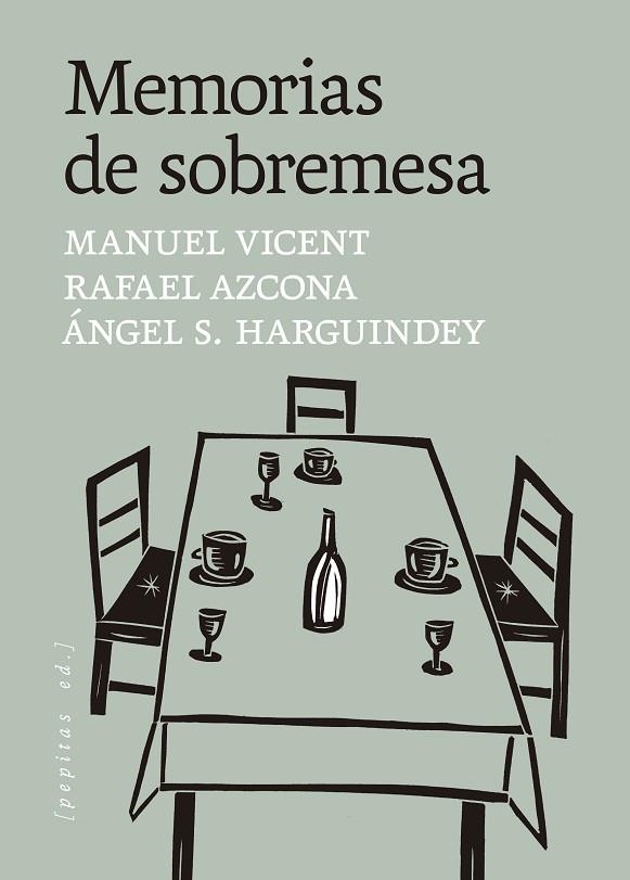 MEMORIAS DE SOBREMESA | 9788410476653 | Manuel Vicent & Rafael Azcona