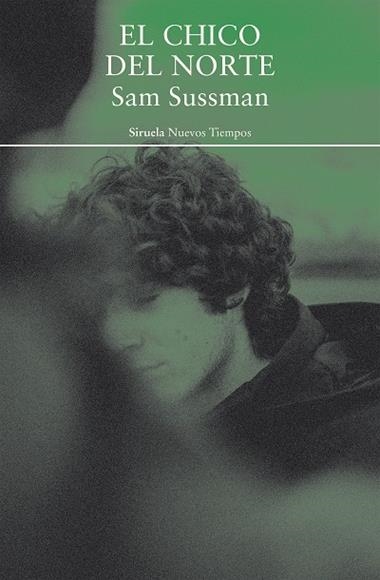 EL CHICO DEL NORTE | 9791388032172 | Sam Sussman