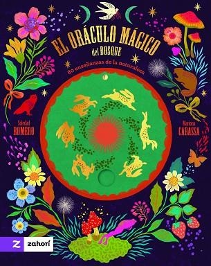 EL ORACULO MAGICO DEL BOSQUE | 9791388269141 | Soledad Romero &  Mariona Cabassa