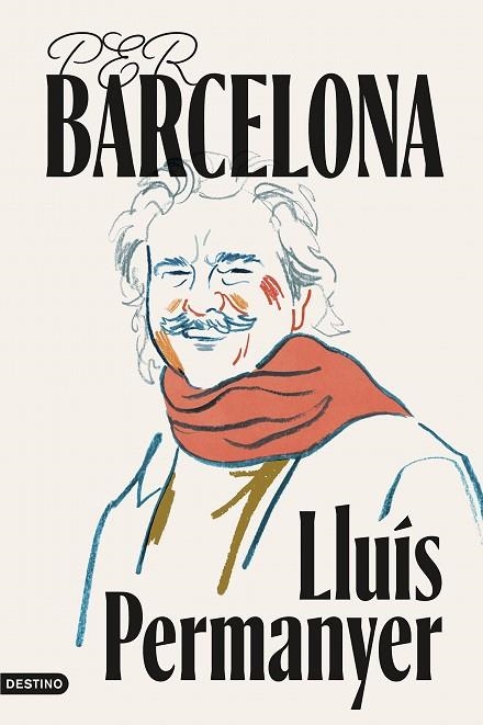 PER BARCELONA | 9788419734402 | LLUIS PERMANYER I LLADOS