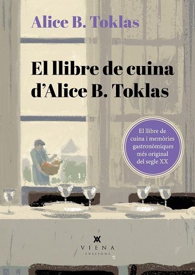 EL LLIBRE DE CUINA D'ALICE B TOKLAS | 9788419474995 | ALICE B TOKLAS