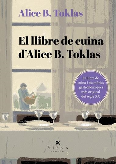 EL LLIBRE DE CUINA D'ALICE B TOKLAS | 9788419474995 | ALICE B TOKLAS