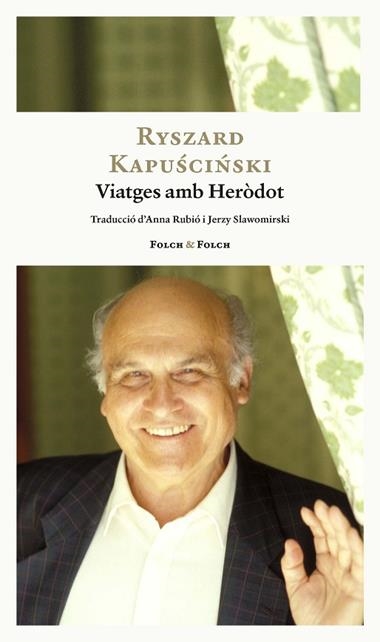 VIATGES AMB HERÒDOT | 9788419563484 | RYSZARD KAPUSCINSKI