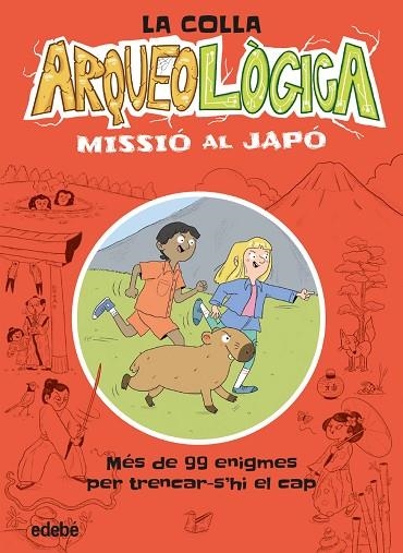 LA COLLA ARQUEOLOGICA MISSIO AL JAPO | 9788468379753 | DAVE LIVINGSTONE