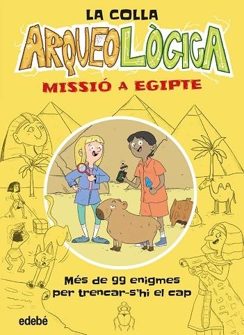 LA COLLA ARQUEOLOGICA MISSIO A EGIPTE | 9788468379746 | DAVE LIVINGSTONE