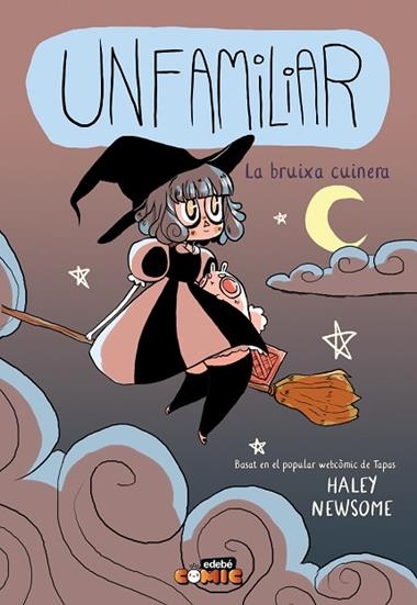 UNFAMILIAR LA BRUIXA CUINERA | 9788468379197 | HALEY NEWSOME