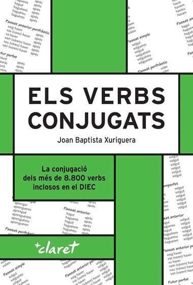 ELS VERBS CONJUGATS | 9788491367000 | JOAN BAPTISTA XURIGUERA PARRAMONA