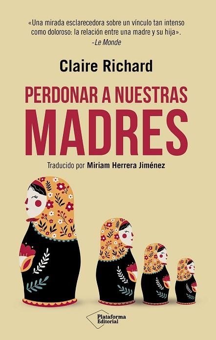 PERDONAR A NUESTRAS MADRES | 9791388080821 | CLAIRE RICHARD