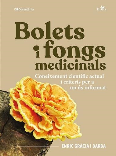 BOLETS I FONGS MEDICINALS | 9788413566313 | ENRIC GRACIA I BARBA