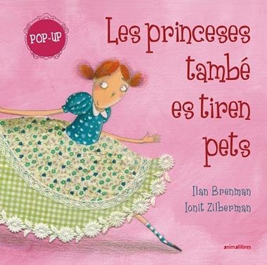 LES PRINCESES TAMBE ES TIREN PETS | 9791387847449 | ILAN BRENMAN