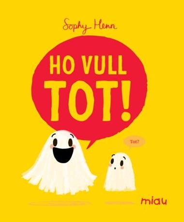 HO VULL TOT | 9788410208803 | SOPHY HENN