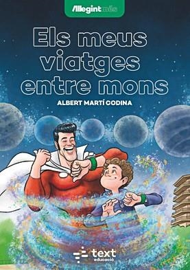 ELS MEUS VIATGES ENTRE MONS | 9788441290013 | ALBERT MARTI CODINA