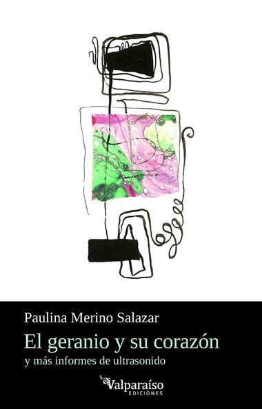 El geranio y su corazon | 9791388356148 | PAULINA MERINO SALAZAR