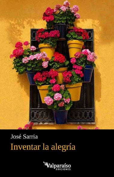 Inventar la alegria | 9791388356179 | JOSE SARRIA