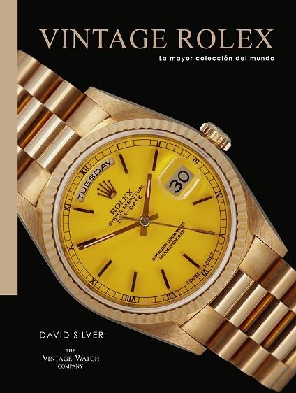 Vintage Rolex | 9788419043887 | DAVID SILVER