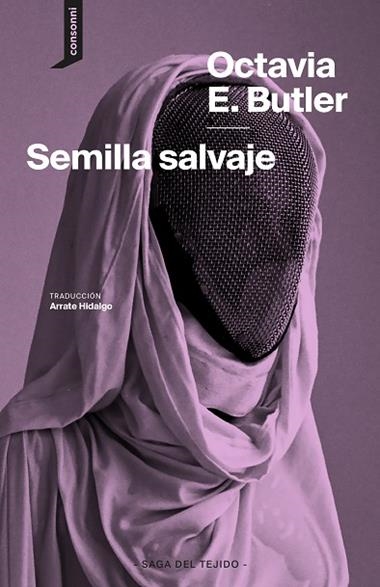 Semilla Salvaje | 9788419490568 | OCTAVIA E BUTLER